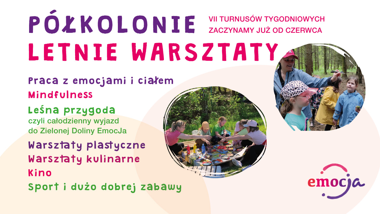 Pókolonie letnie warsztaty dla dzieci w Lublinie z Fundacją Emocja