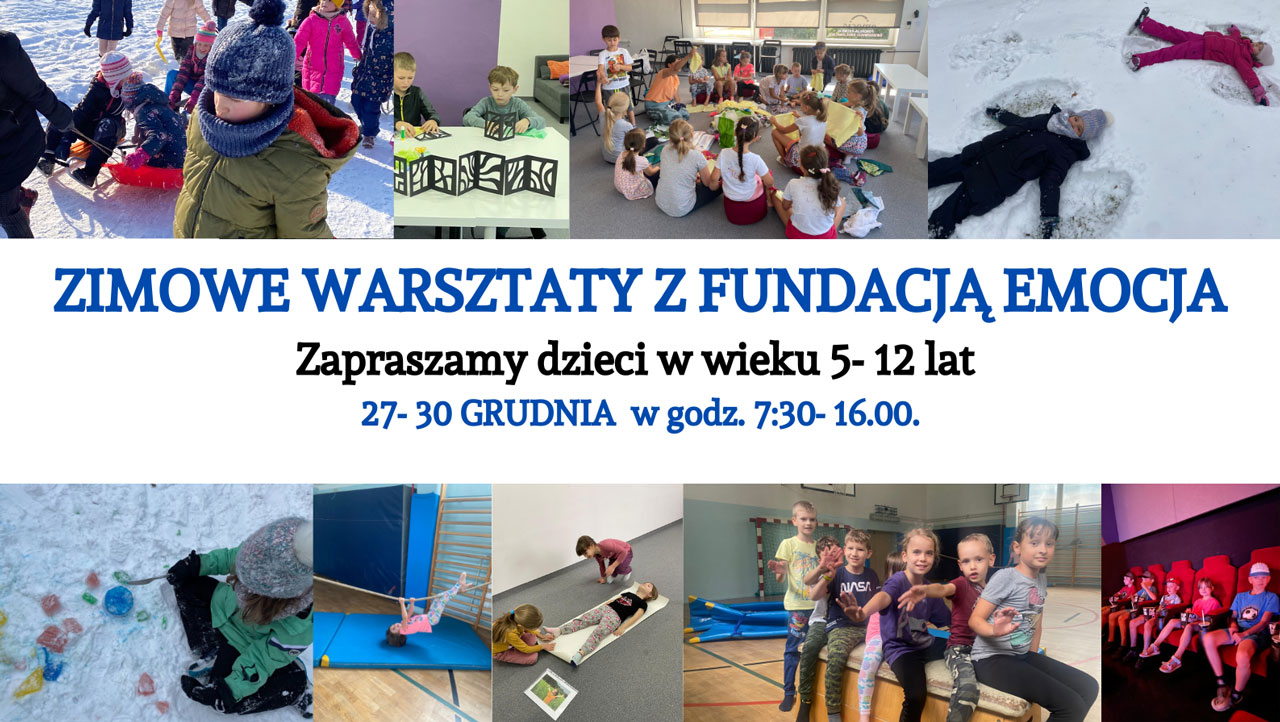 Zimowe warsztaty z Fundacjją EmocJa, w grudniu 2022 r. w Lublinie