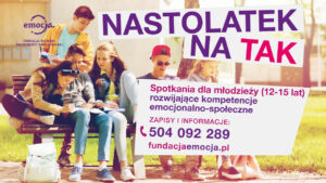Spotkania Nastolatek na TAK z Fundacją EmocJa w Lublinie